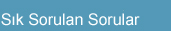 Sık Sorulan Sorular